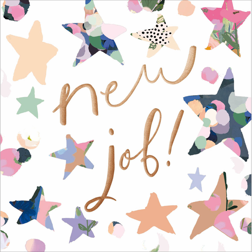 A white square greetings card with large gold script writing in the centre with the words 'new job!' and surrounded by multicolour painted star shapes.
