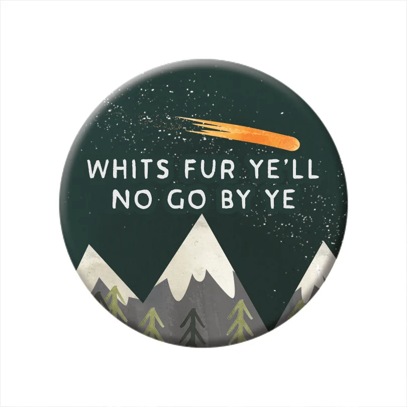 Whits Fur Ye Scottish Mountains Pin Badge 4 Pk - penny black