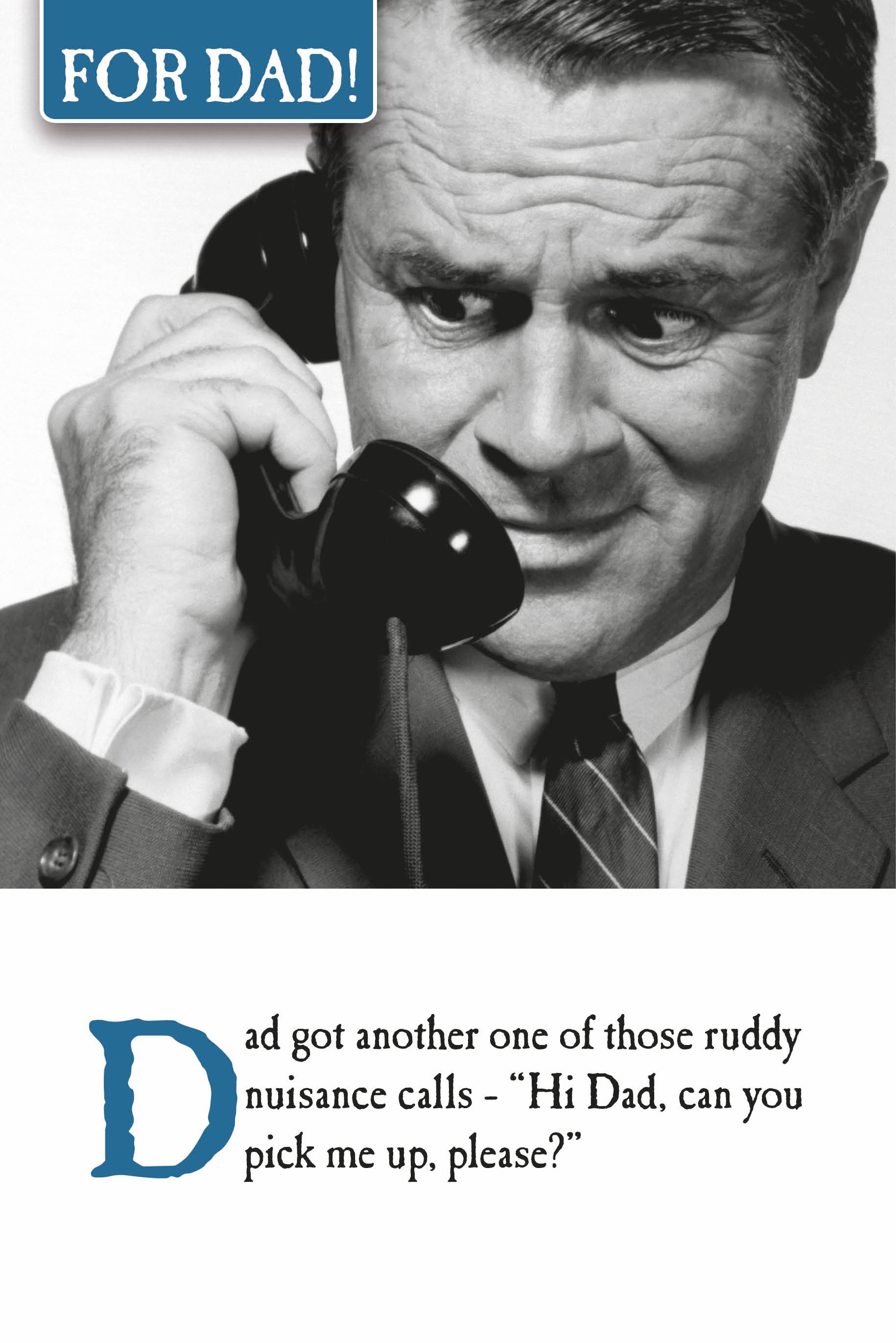 Nuisance Call Funny Retro Father's Day Card by penny black