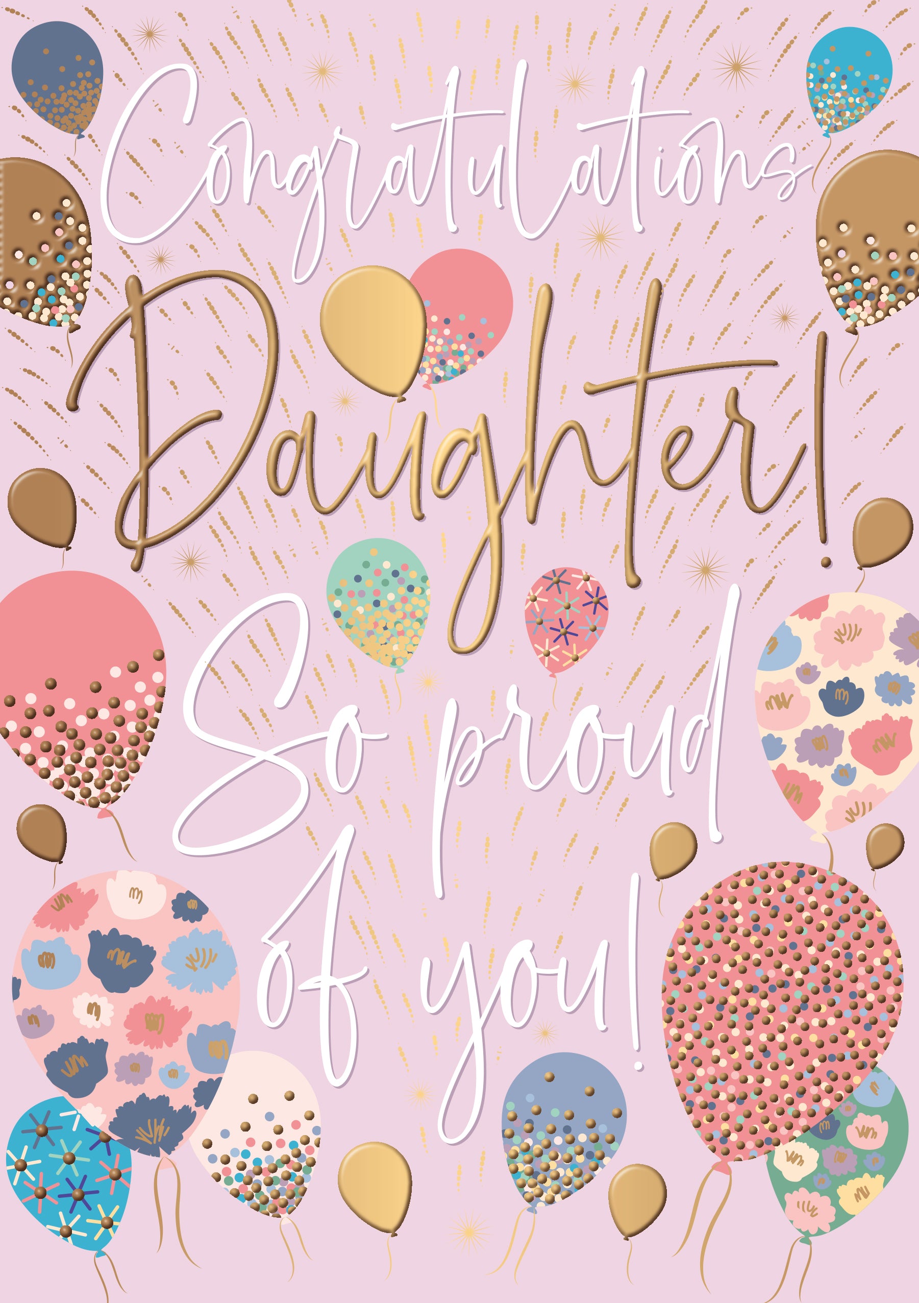 Daughter So Proud Balloon Congratulations Card by penny black