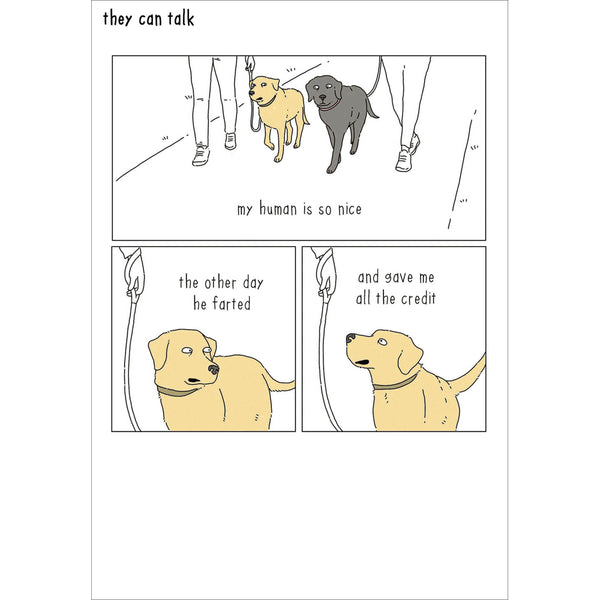 Could Talk Talk About My Pet Dog Humans If Your Dog Could Talk