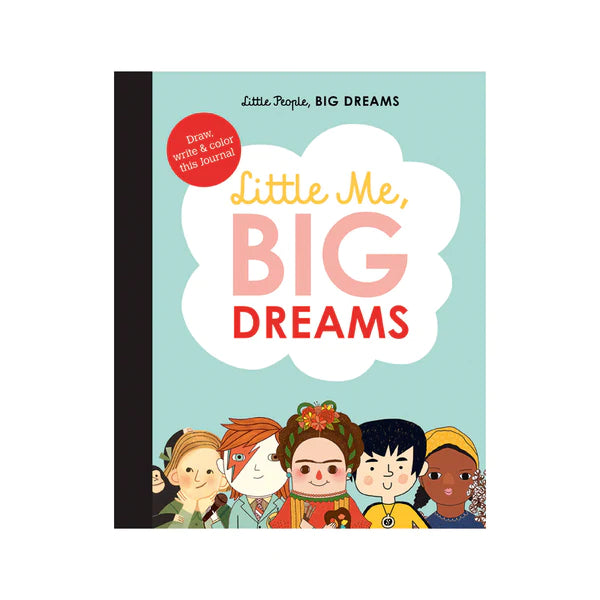 A sky blue background to this book cover with a white cloud above famous illustrated inspirational people like Frida Kahlo. The cloud has the words Little me, Big Dreams written inside.
