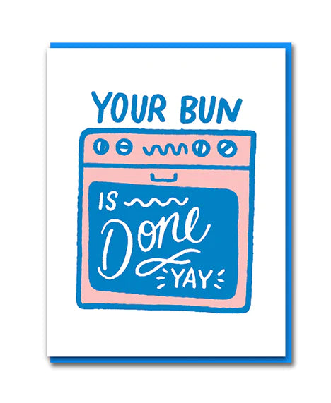Your Bun is Done New Baby Card