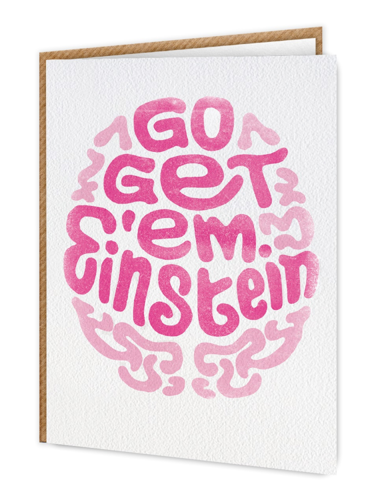 GL Go Get Em Einstein Greeting Card