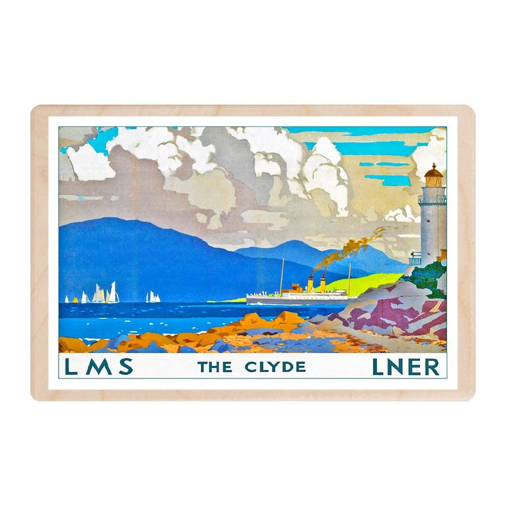 A wooden postcard featuring a picture from  a vintage travel poster of the river Clyde in central Scotland. It features mountains in the background and a river in the foreground with a paddle steamer on it and a lighthouse on the right hand side. There are words along the bottom: 'LMS THE CLYDE LNER'