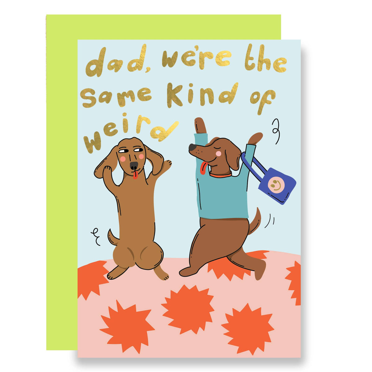 Same Kind of Weird Gold Foil Dogs Father's Day Card by penny black