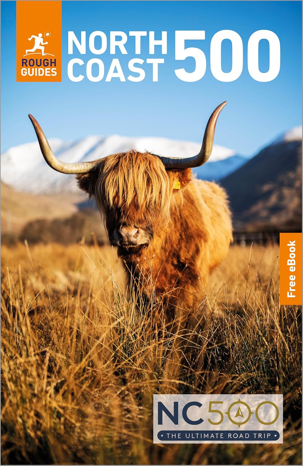 Rough Guides travel guidebook for SCotland's North Coast 500 cover featuring a highland cow in a field with mountains by penny black