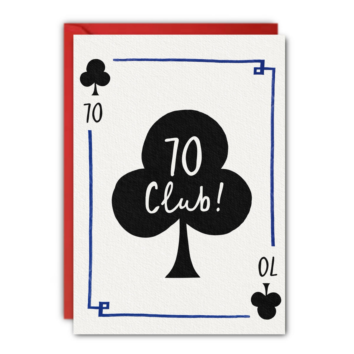 A greeting card designed like a playing card, featuring a large black club symbol with the words '70 Club!' in white script, blue corner border lines, and '70' in the corners. The card is shown with a red envelope behind it at penny black