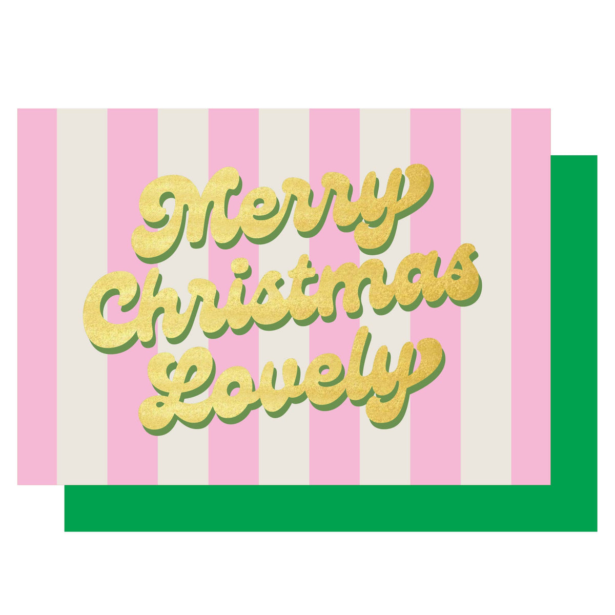Christmas card with pink and white striped background and 'Merry Christmas Lovely' text in gold. A bright green envelope is behind it.