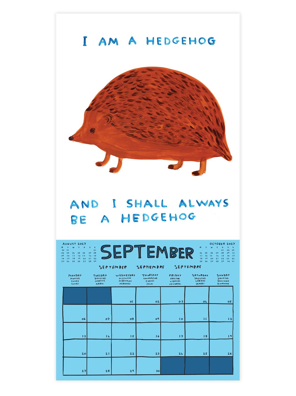 2027 David Shrigley Wall Calendar by penny black - September hedgehog
