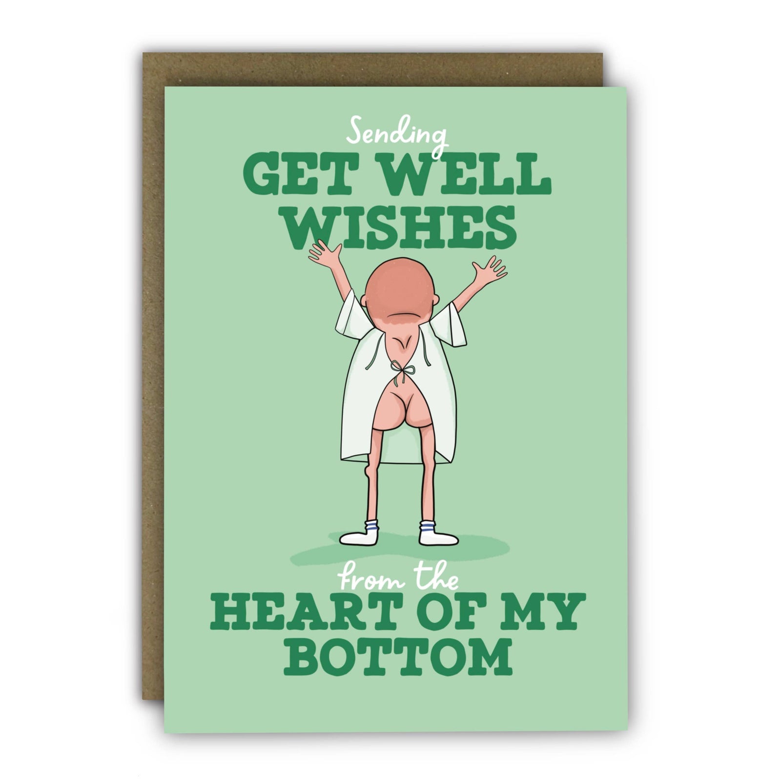 Heart of My Bottom Funny Get Well Card by penny black