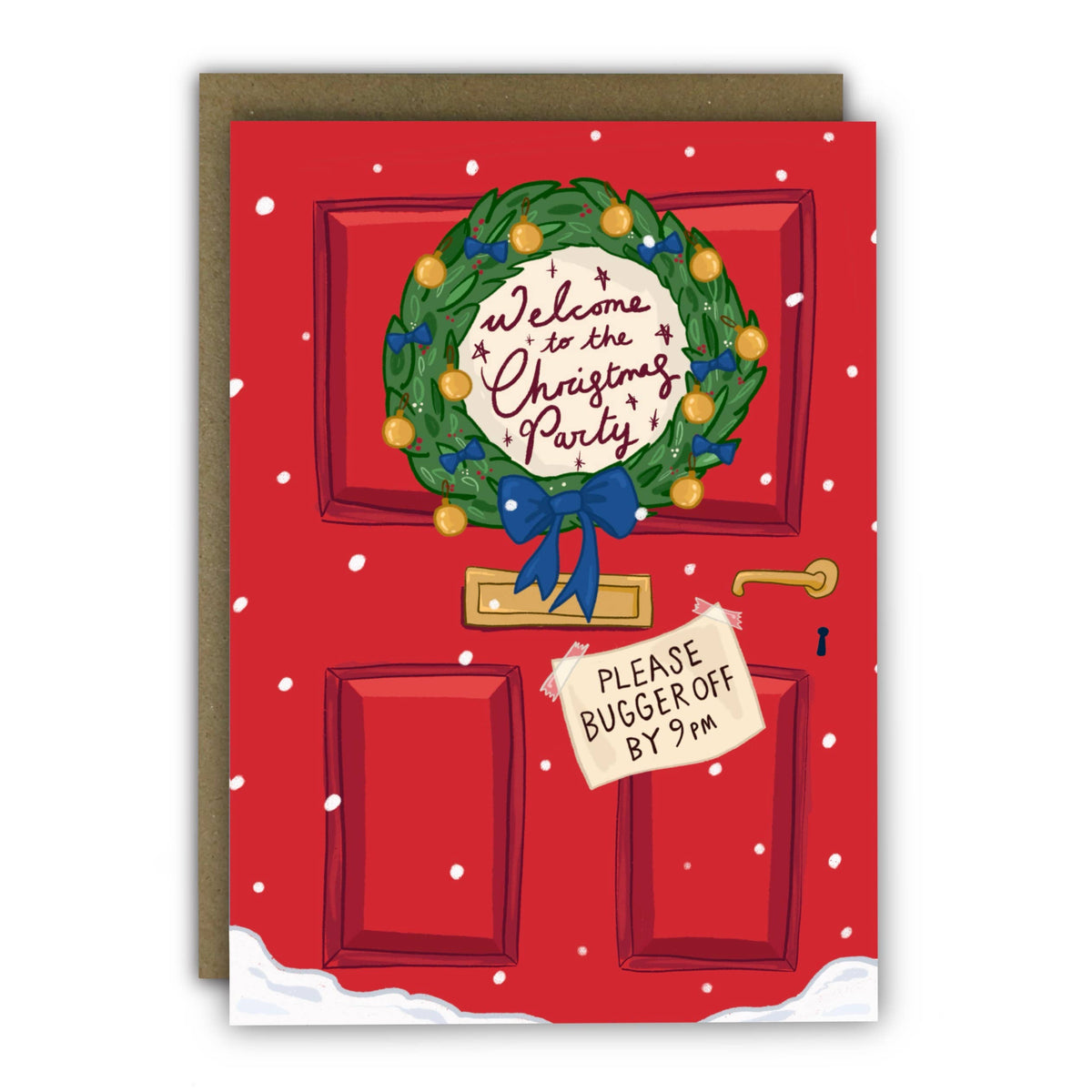 A Christmas-themed greeting card featuring a red door with a green wreath, blue bow, snowflakes, and a torn note that reads 'PLEASE BUGGER OFF BY 9 pm'. A brown envelope is placed behind the card.