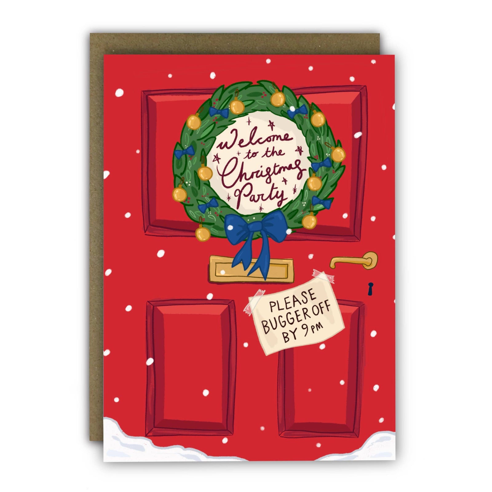 A Christmas-themed greeting card featuring a red door with a green wreath, blue bow, snowflakes, and a torn note that reads 'PLEASE BUGGER OFF BY 9 pm'. A brown envelope is placed behind the card.