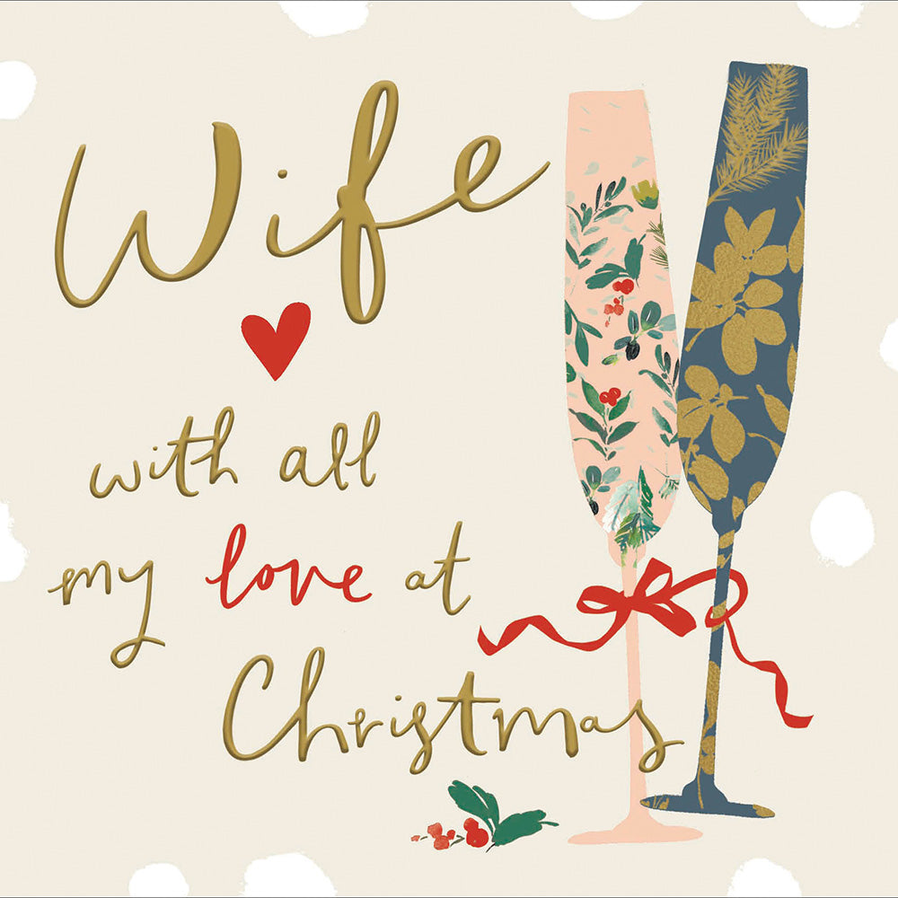 Wife Festive Fizz Foil Christmas Card by Penny Black