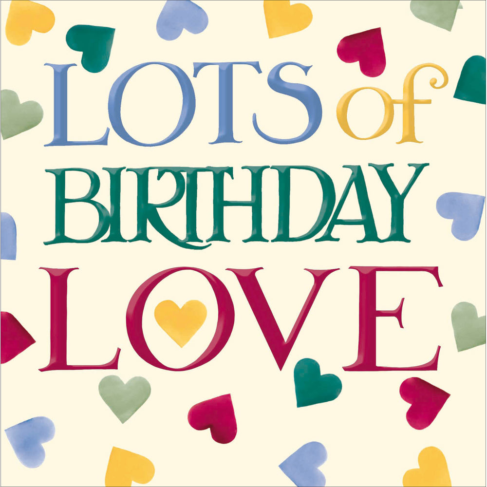 Lots of Birthday Love Emma Bridgewater Card by penny black