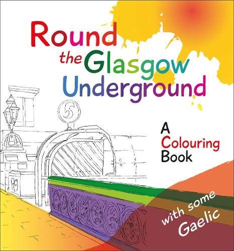 Underground Color Pages Round the Glasgow Underground Colouring Book - Penny Black