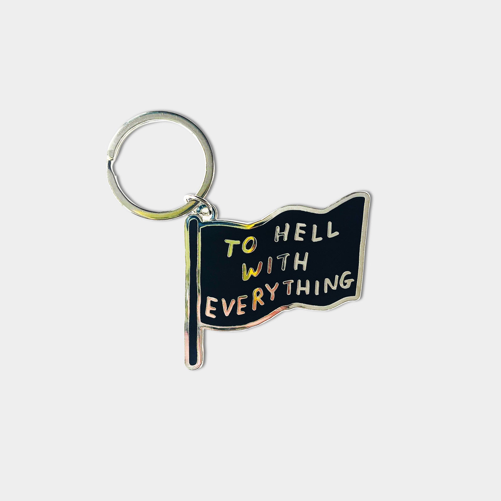 To Hell With Everything David Shrigley Enamel Keyring By Penny Black