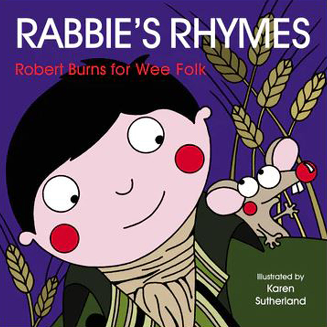 Rabbie's Rhymes: Robert Burns for Wee Folk Board Book by penny black