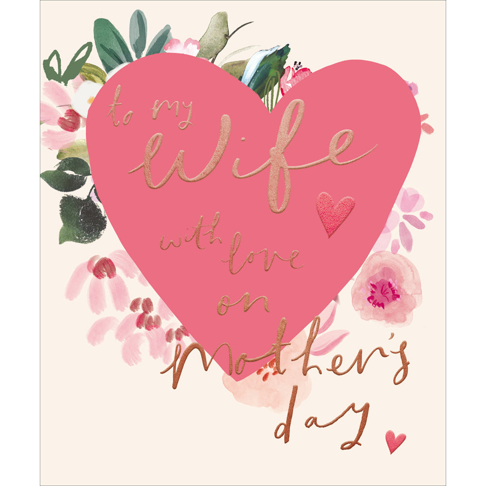 Wife Big Heart Mother's Day Card by penny black