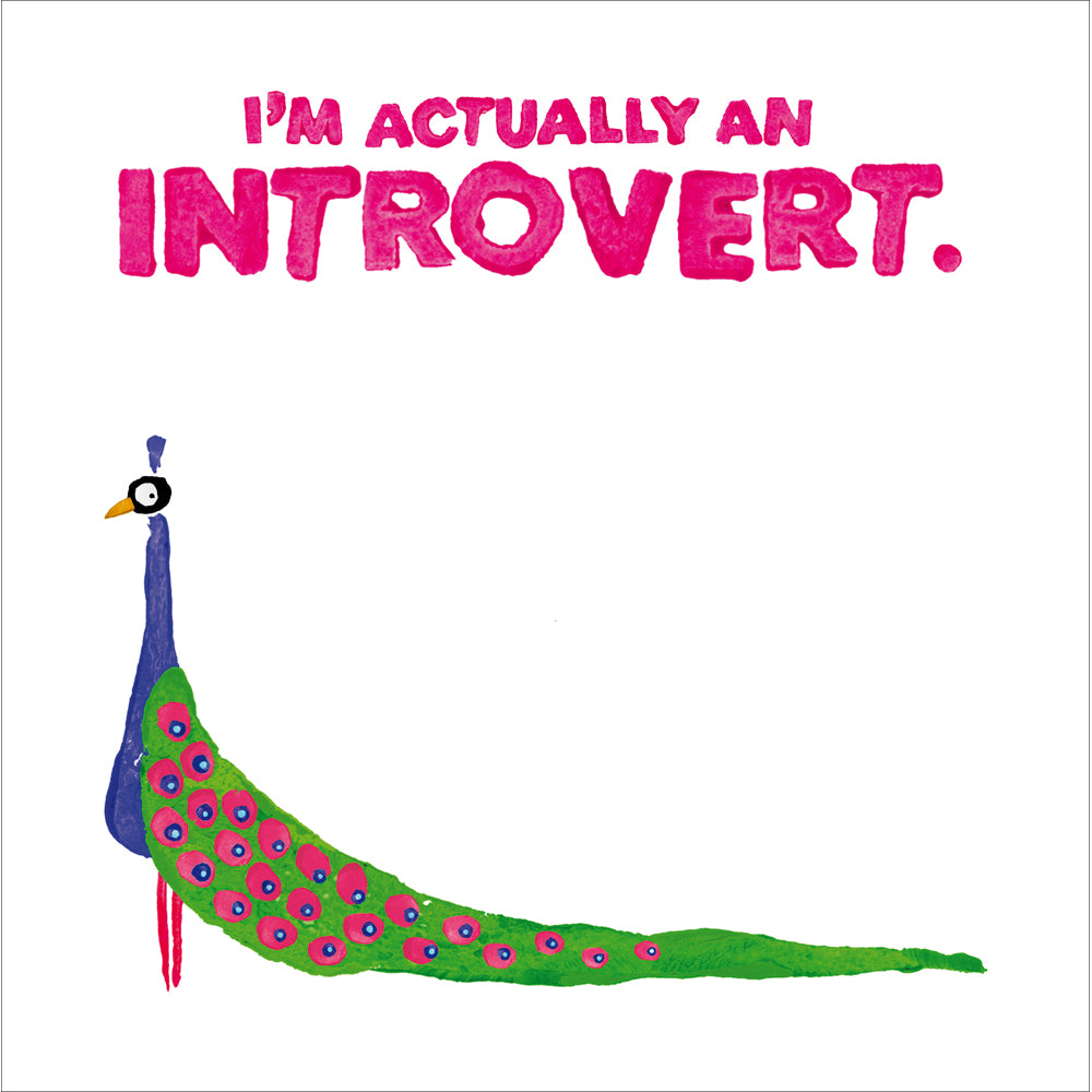 Peacock Introvert Funny Card from Penny Black