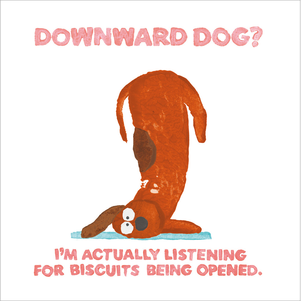 Downward Dog Biscuits Funny Card from Penny Black