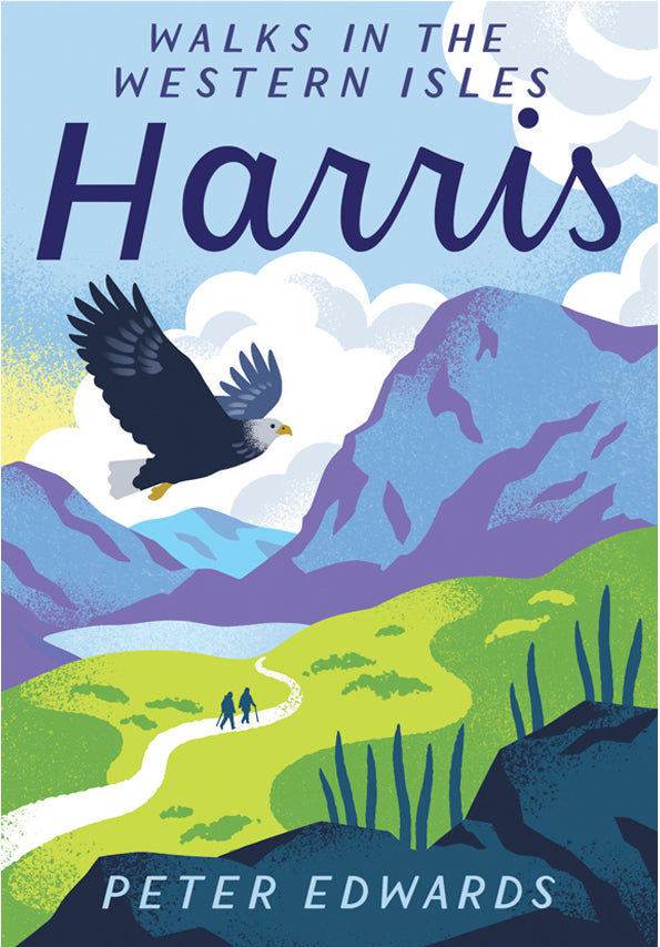 An image of the front cover of a walking book for the Isle of Harris in the Western Isles of Scotland. The image shows an illustration of an eagle in flight above two people walking through a glen, with mountains in the background.