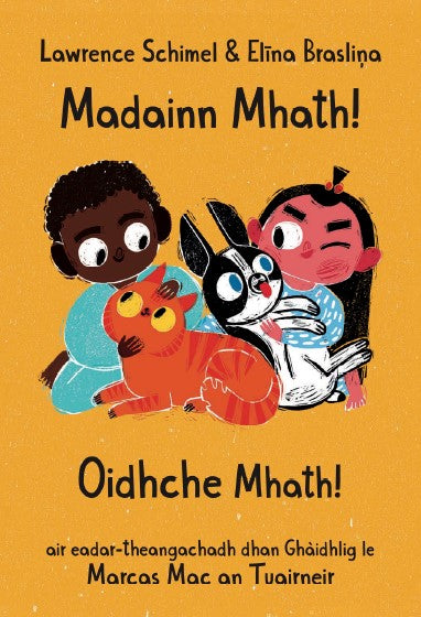 Madainn Mhath! Oidhche Mhath! Scots Gaelic Children&#39;s Book by penny black