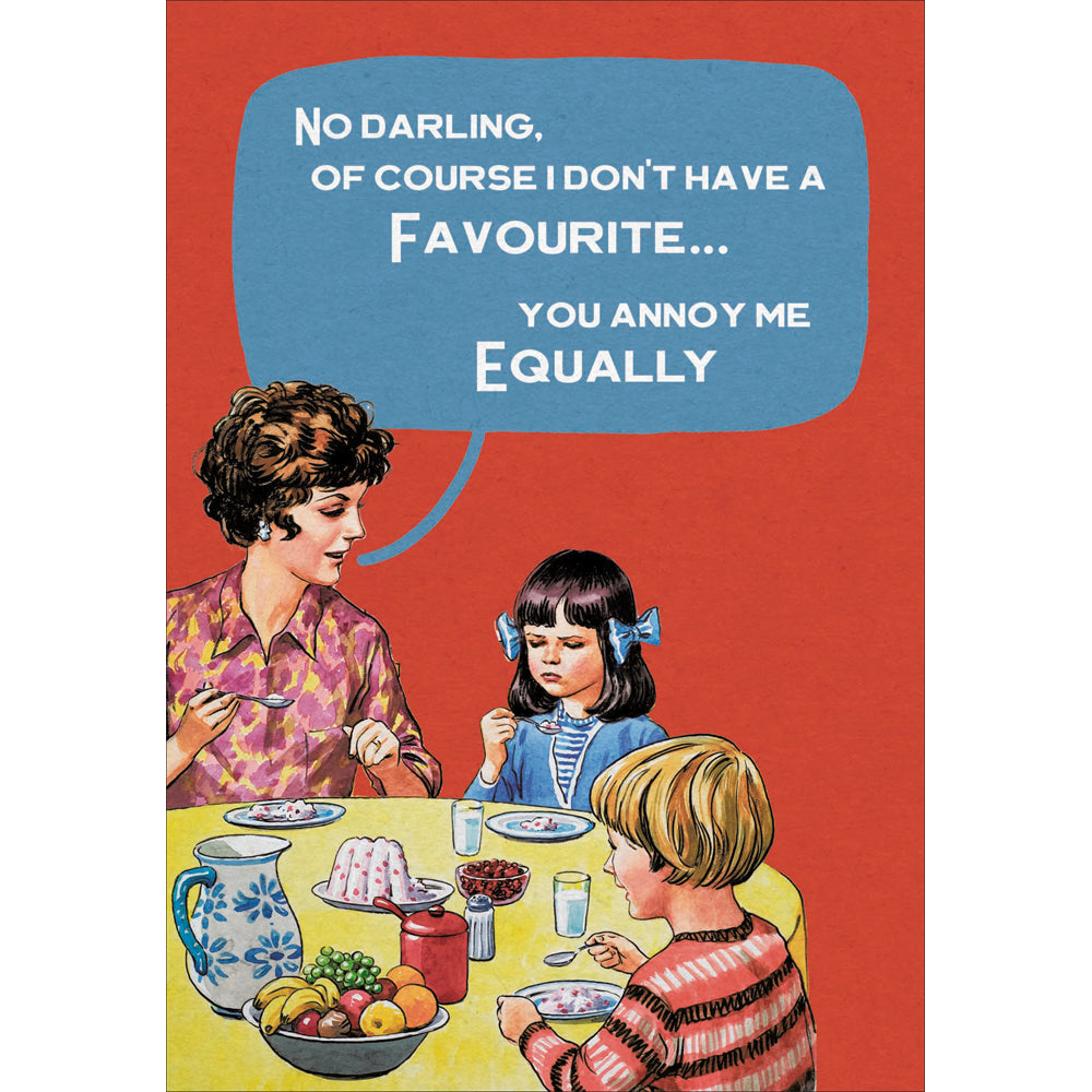 Favourite Child Funny Card from Penny Black