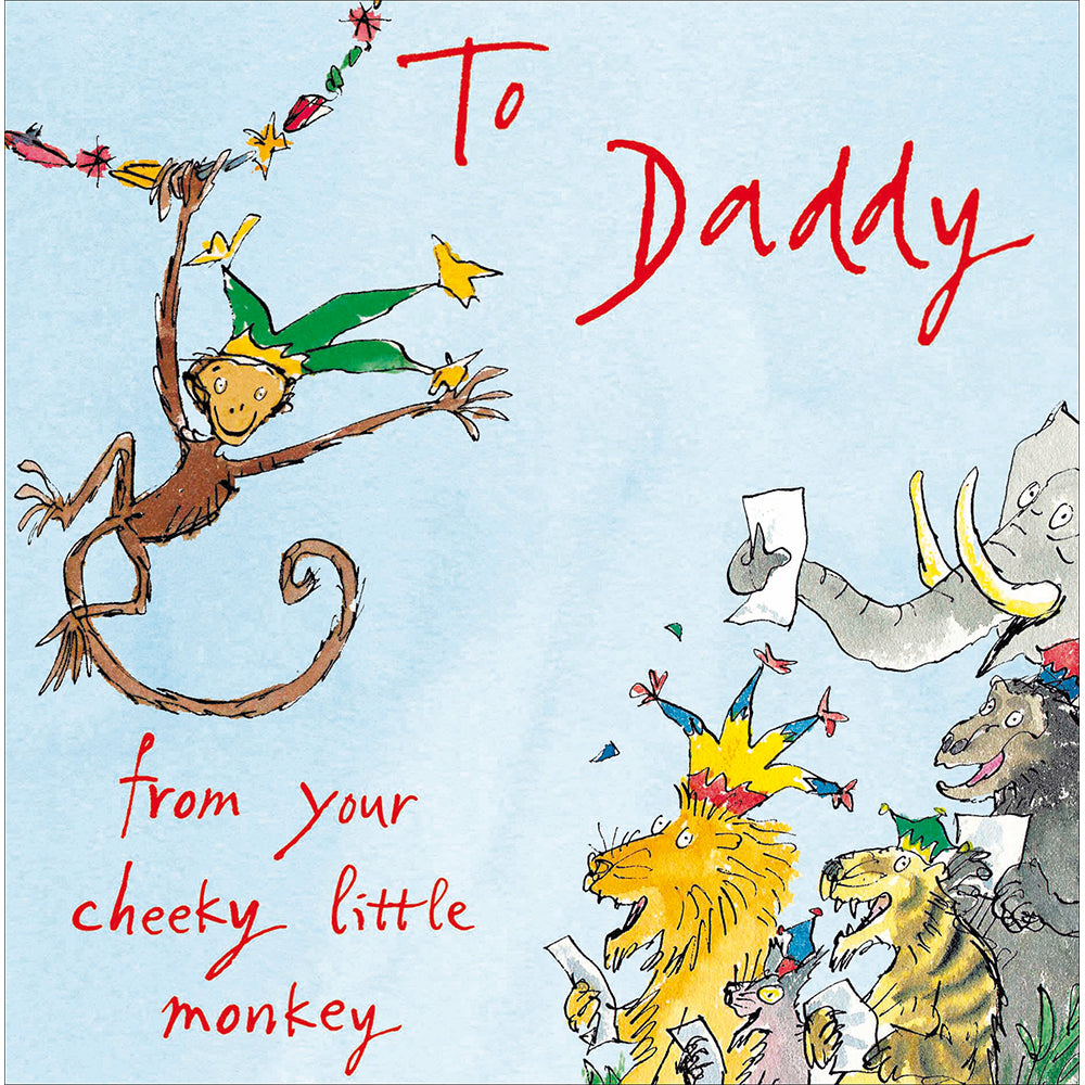Daddy From Your Cheeky Monkey Quentin Blake Father&#39;s Day Card By Penny Black