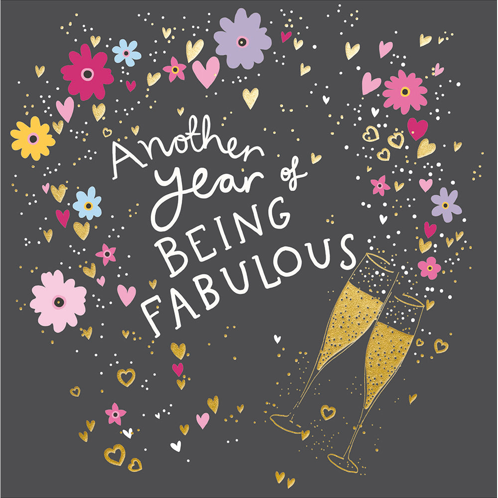 Another Year Of Being Fabulous Champagne Birthday Card at Penny Black
