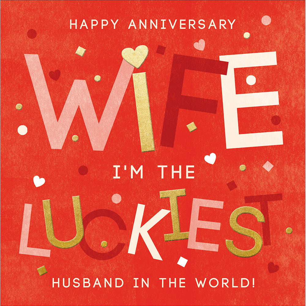 Luckiest Husband In The World Wife Anniversary Card at Penny Black