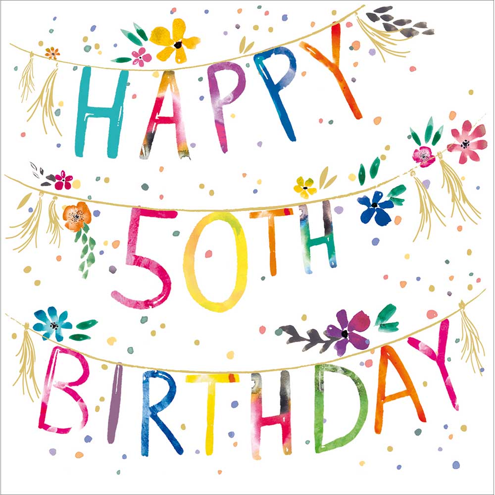 Floral Bunting Happy 50th Birthday Card at Penny Black