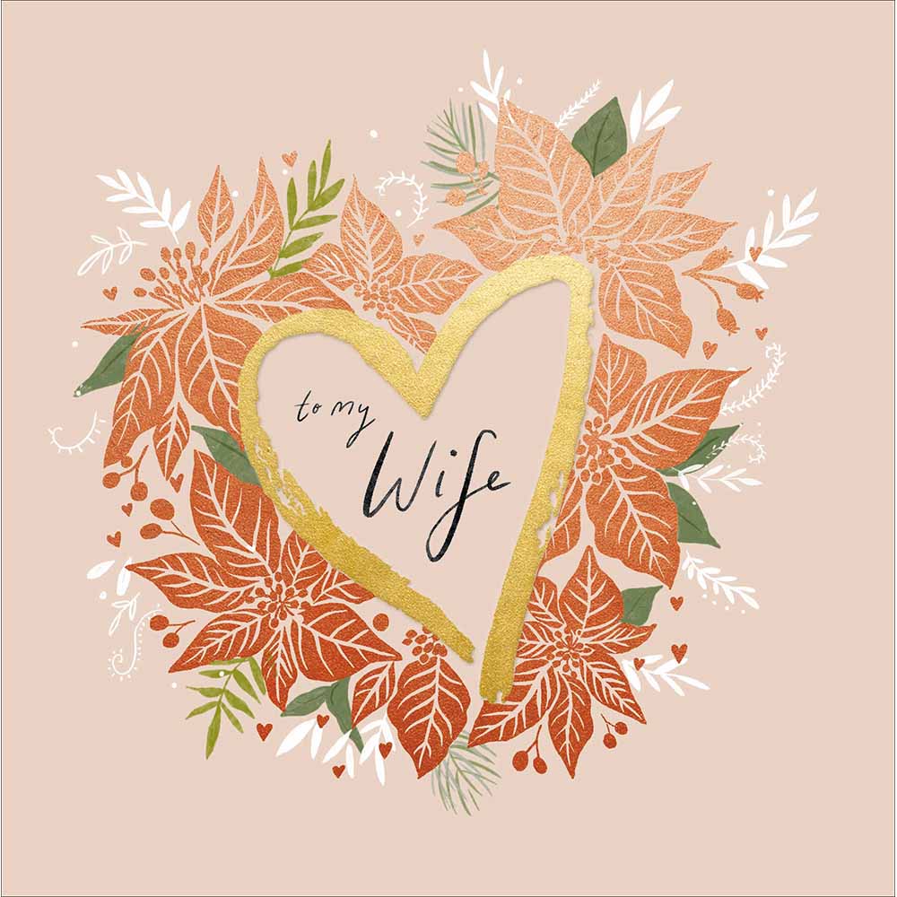 Poinsettia Heart To My Wife Christmas Card by penny black
