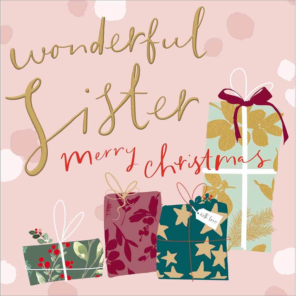 Wrapped Gifts Wonderful Sister Christmas Card by penny black