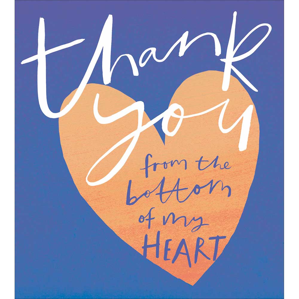 From The Bottom Of My Heart Thank You Card at Penny Black
