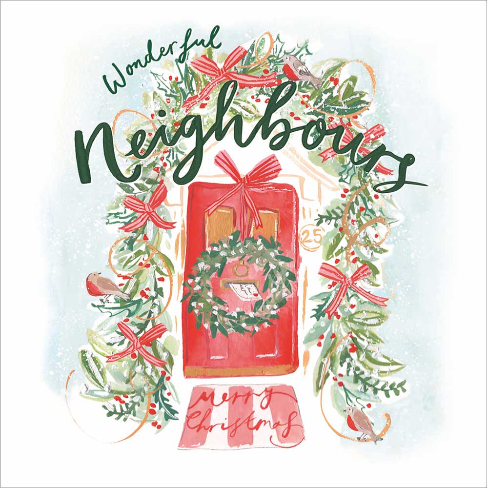 Red Front Door Wonderful Neighbours Christmas Card by penny black