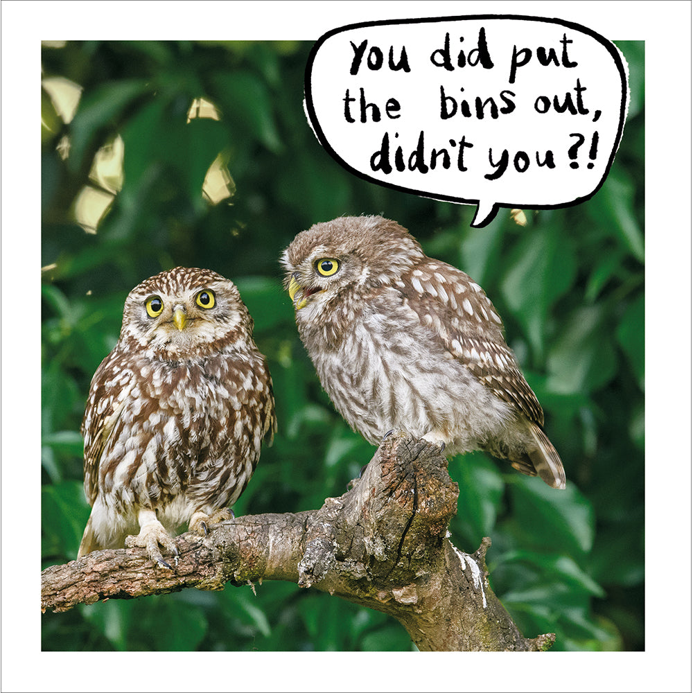 Did You Put The Bins Out Owls Photographic Card from Penny Black