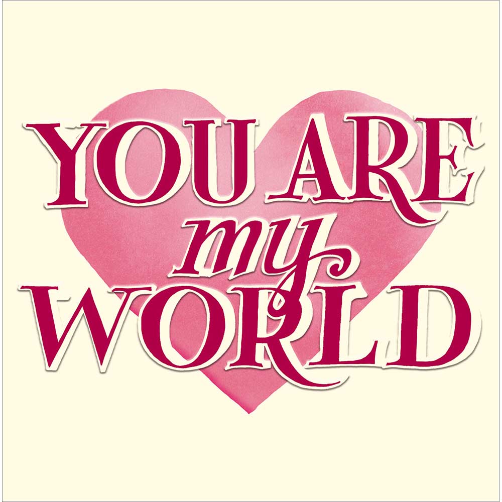 You Are My World Valentine's Day Card By Penny Black