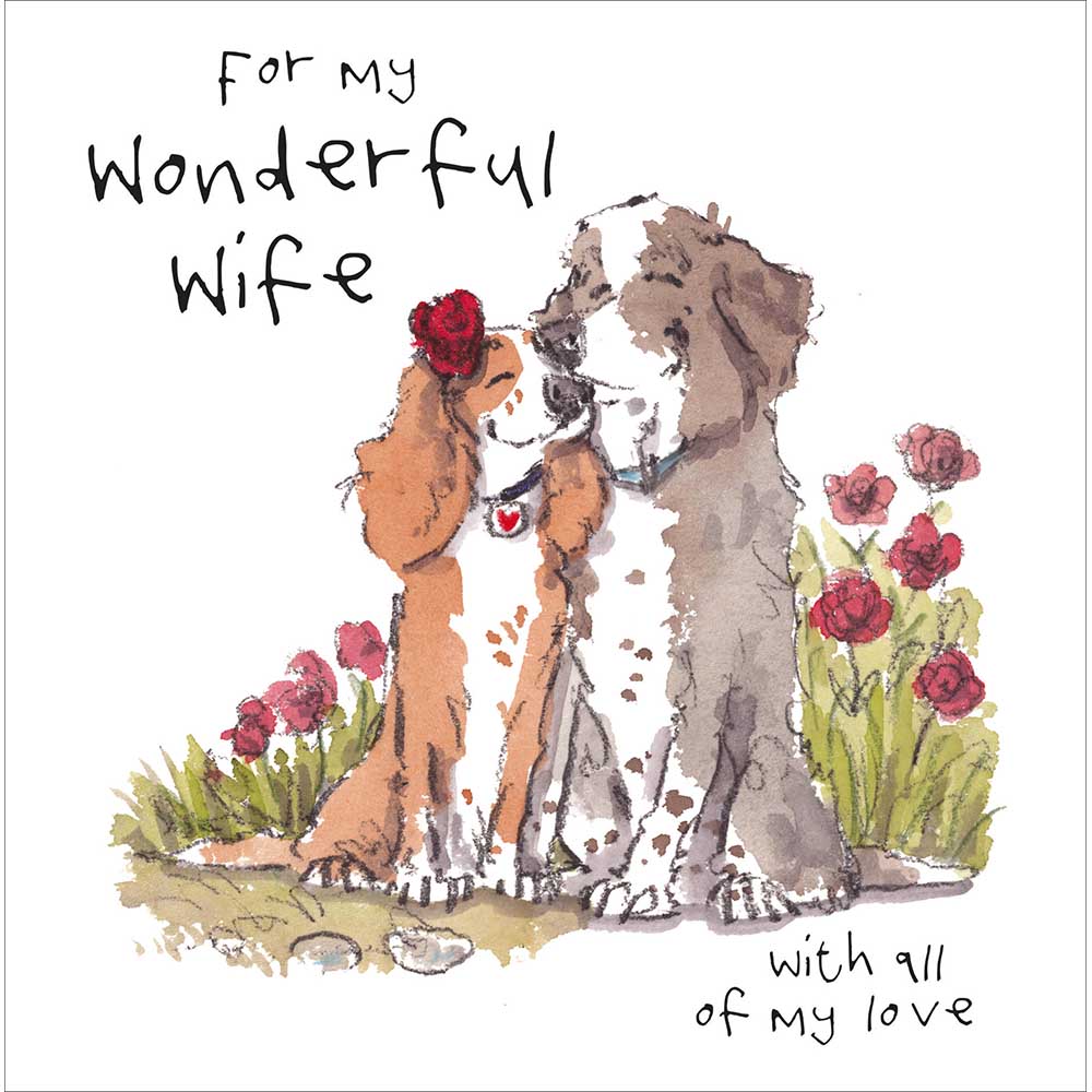 Cuddling Dogs Wonderful Wife Valentine's Day Card By Penny Black