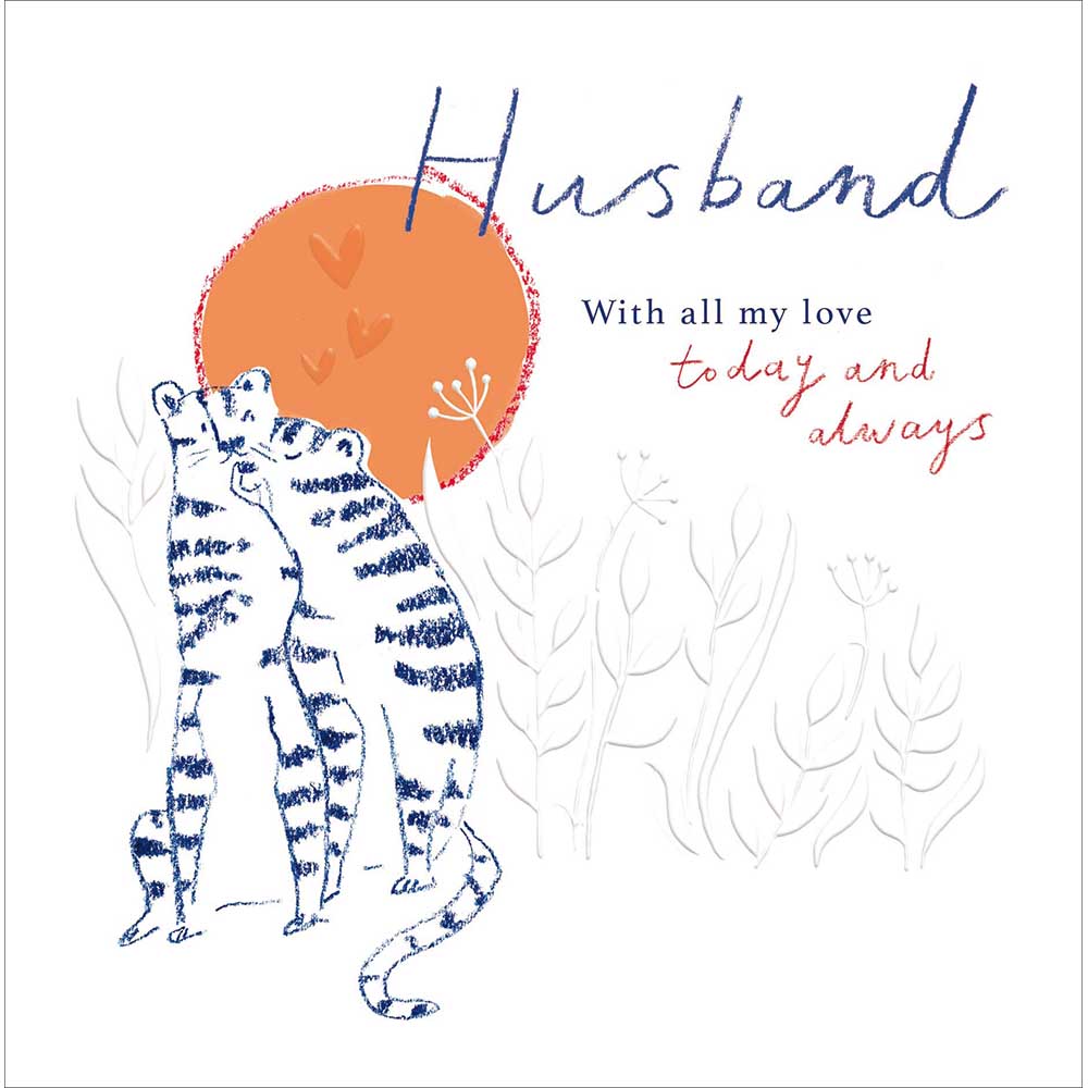 Tigers Today & Always Husband Valentine's Day Card By Penny Black