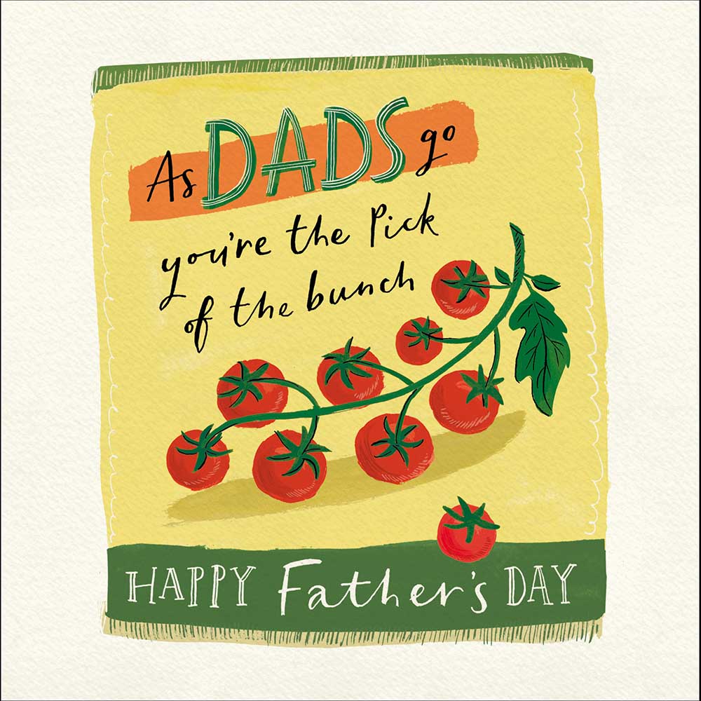 Tomatoes Pick Of The Bunch Father's Day Card By Penny Black