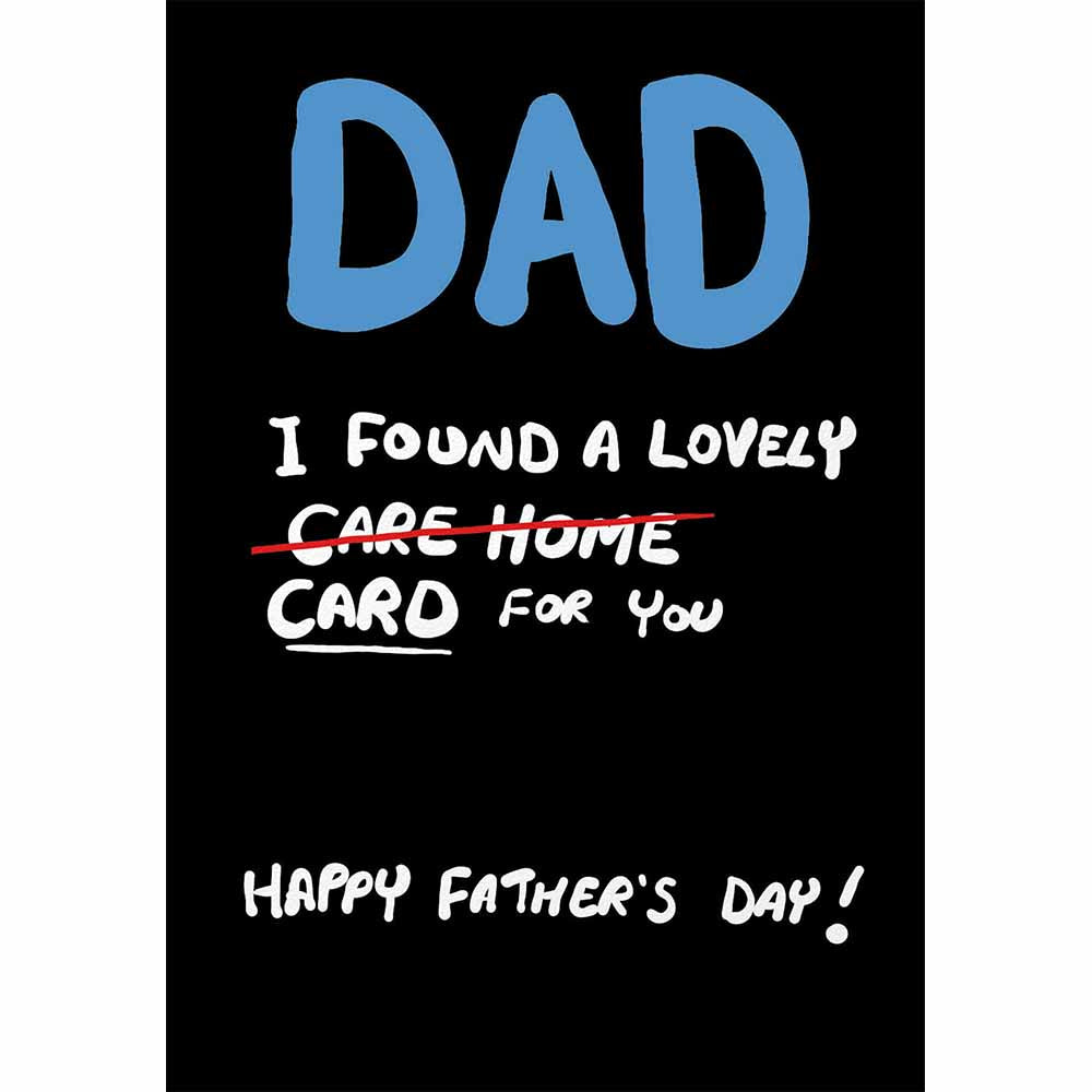 Lovely Care Home Funny Father's Day Card By Penny Black