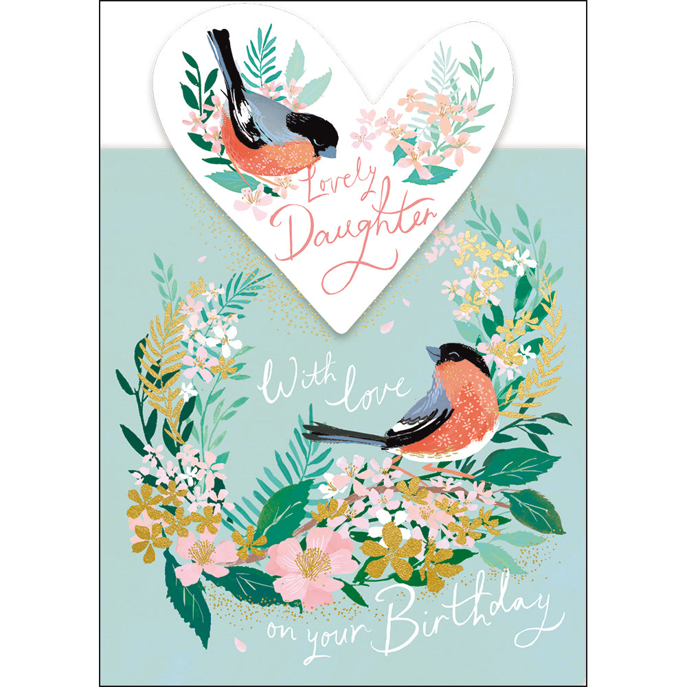 Floral Birds Lovely Daughter Birthday Card from Penny Black