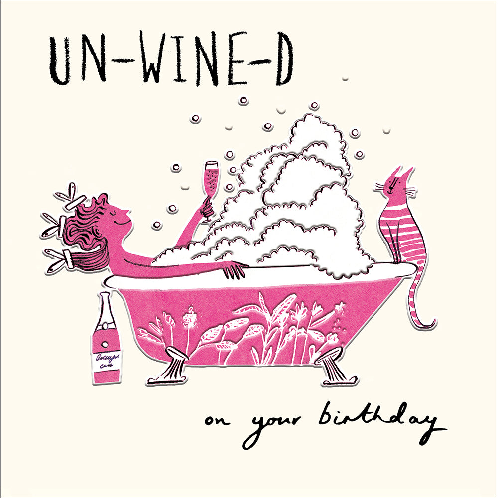 Unwined In The Bath On Your Birthday Funny Card from Penny Black