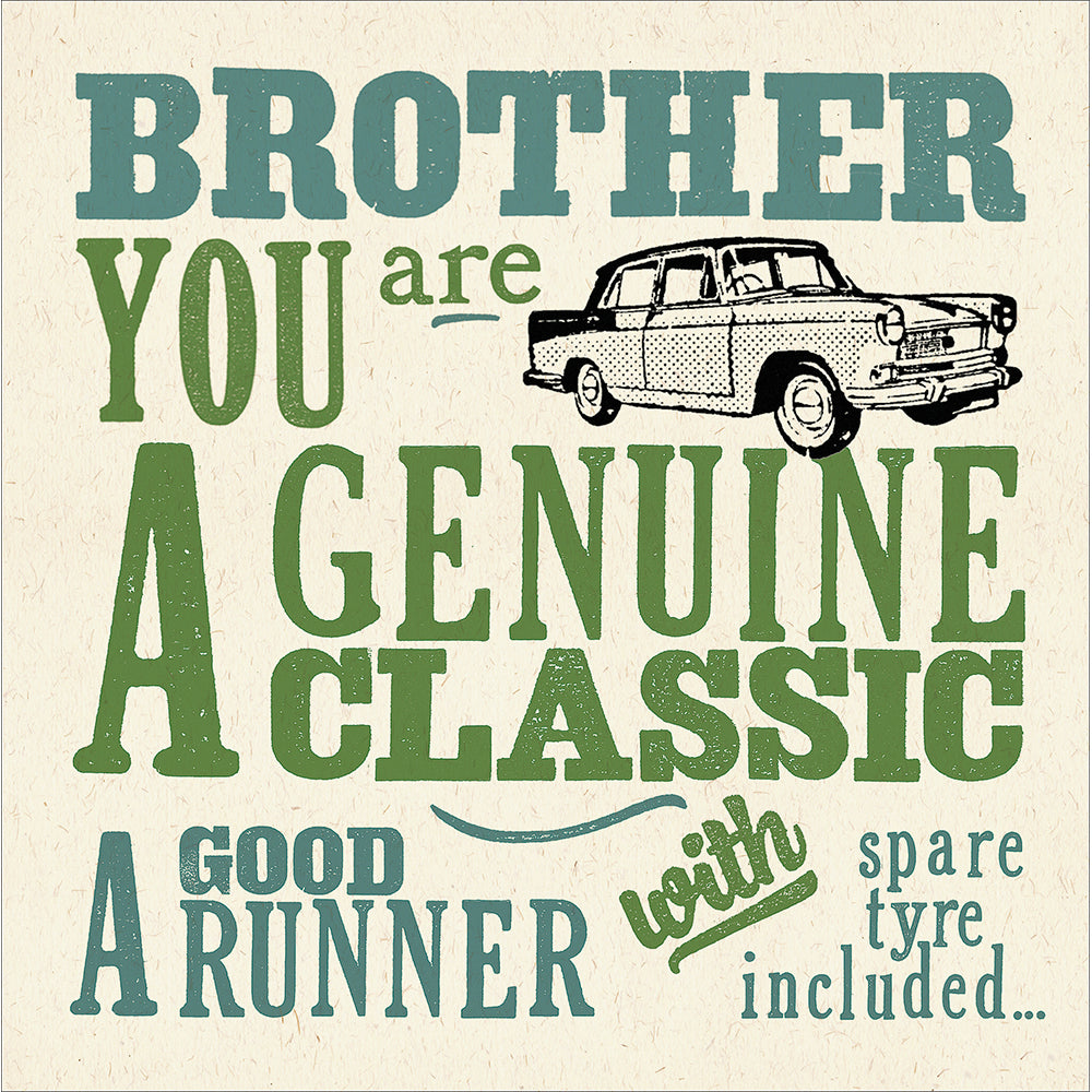 Brother Genuine Classic Birthday Card By Penny Black