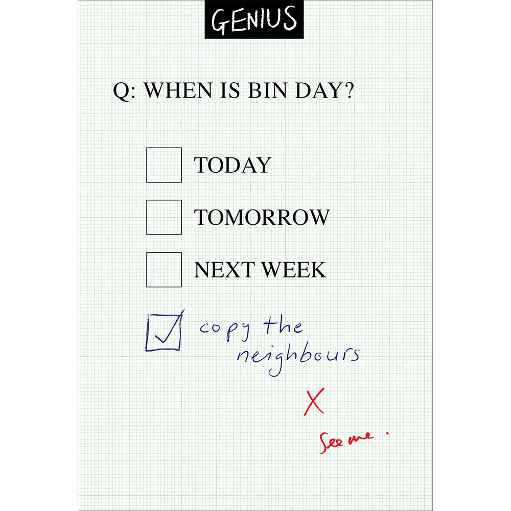Bin Day Copy The Neighbours Funny Card from Penny Black