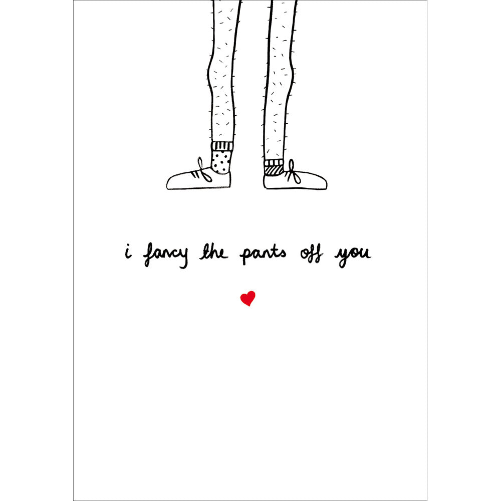 I Fancy The Pants Off You Valentine's Day Card By Penny Black