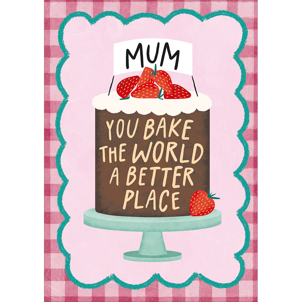 You Bake The World A Better Place Mother's Day Card By Penny Black