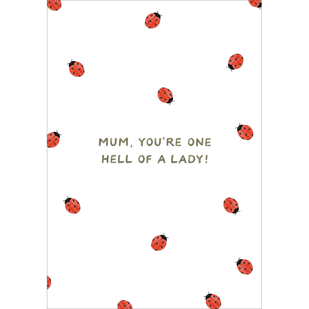 Ladybird One Hell Of A Lady Mother's Day Card By Penny Black