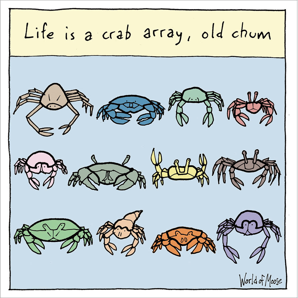 Life Is A Crab Array Funny Card By Penny Black